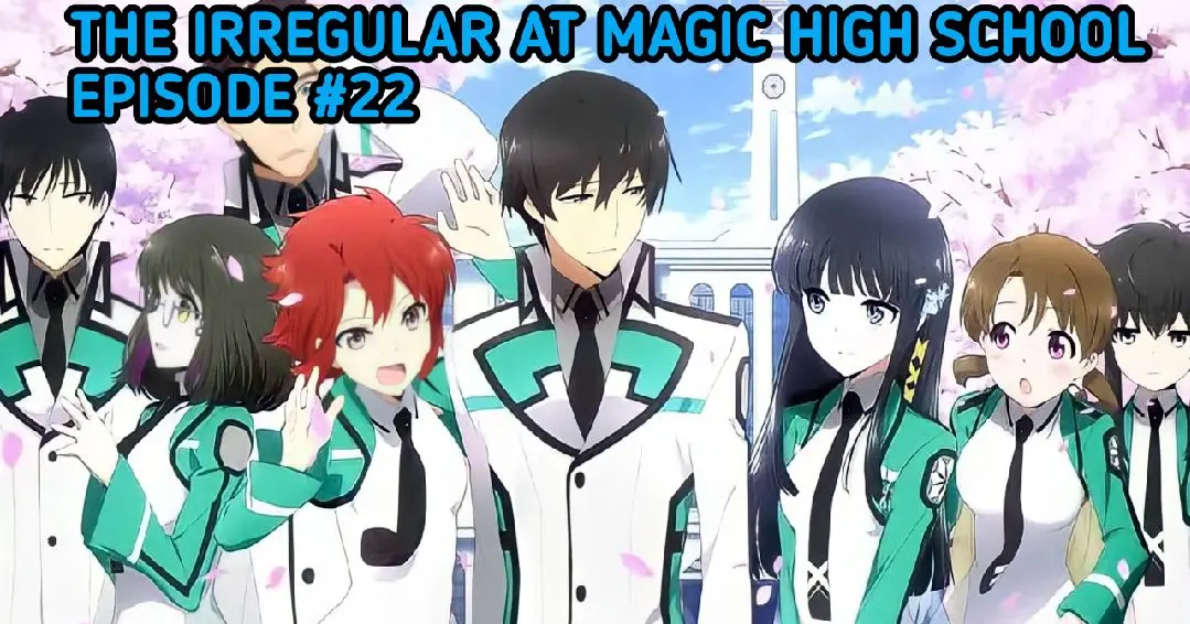 The irregular at magic high school's. Аниме где гг учитель в школе магии. Непутёвый ученик в школе магии 3 сезон Дата выхода серий. The Irregular at Magic High School Reminiscence Arc. Аниме магическая битва 2 сезон Дата выхода в России.