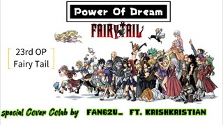 [FANG2U_ Ft. KRISHKRISTIAN] LOL- POWER OF DREAM (Short Cover) 23rd OP Fairy Tail