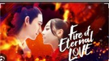 FIRE OF ETERNAL LOVE Episode 36 Tagalog Dubbed