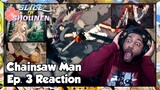 Chainsaw Man Episode 3 Reaction | DENJI GAVE THIS MAN THE TRIPLE CHAINSAW COMBO!!!