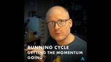 Keeping MOMENTUM in mind for Run Cycles