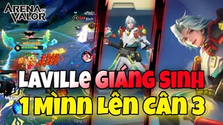 Một ngày leo cao thủ với skin Laville Vệ Binh Giáng Sinh đi phát quà "Thần Quang" cho team bạn