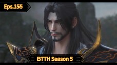 BTTH Season 5 Episode 155 Sub Indo