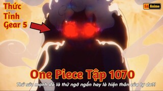 [Lù Rì Viu] One Piece Tập 1070 Luffy Thức Tỉnh Gear 5 Xuất hiện | Review One Piece Tóm tắt Anime