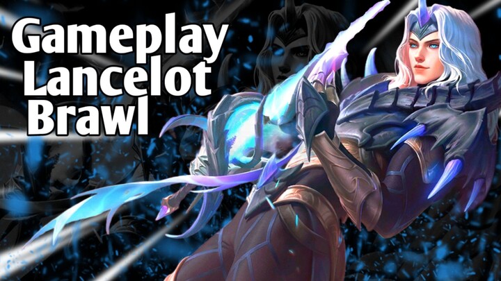 Gameplay Lancelot BADASS