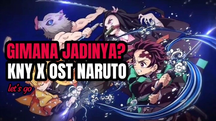 LAGU BLUE BIRD UNTUK KIMETSU NO YAIBA APAKAH COCOK??!🤔🤔🤔