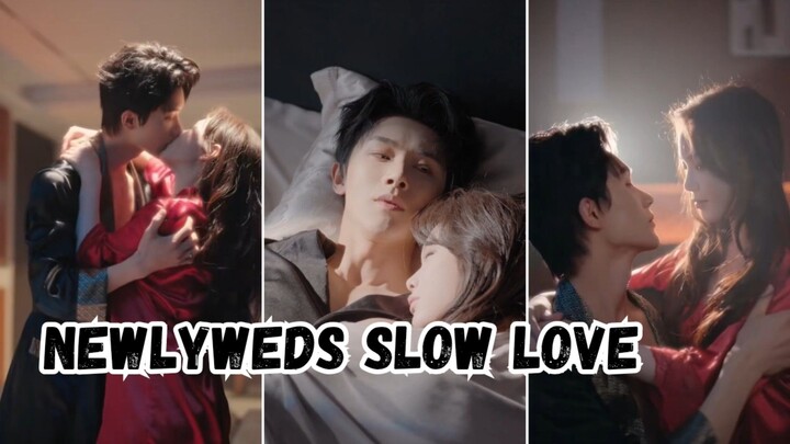Newlyweds Slow Love
