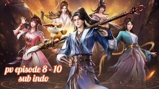 Pv Dragon Prince Yuan Episode 8 - 10 sub indo