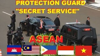 Special Security Protection Forces (Secret Service) of ASEAN Countries
