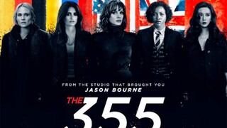 The.355.2022.full movie HD .maganda girl power movie