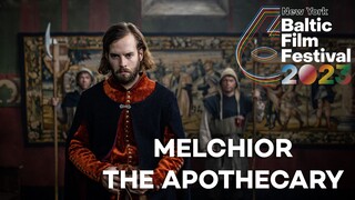 Melchior the Apothecary The Executioners Daughter 2023