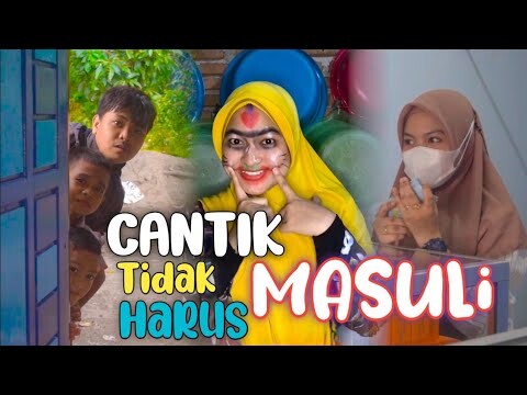 Cantik Tidak Harus MASULI (Mahal)