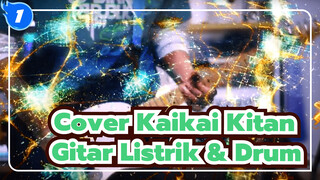 Kaikai Kitan / Cover Band Versi Lengkap / Cover Jujutsu Kaisen | Gitar Listrik & Drum_1