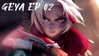 Geya EP02 Eng CC Sub | Honor of Kings Geya Prince Fei 王者荣耀CG戈娅02 暃 第二章心火难平 King of Glory full movie