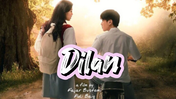Dilan ❤️ Kisah cinta anak remaja