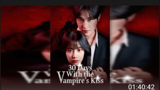 30 Days With Vampire Kiss_Full (Eng_Sub)