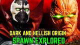 Spawn Origin And History - Ultra-Violent, Dark And Hellish Superhero - Explored
