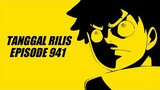 Tanggal Rilis One Piece Episode 941 Indonesia