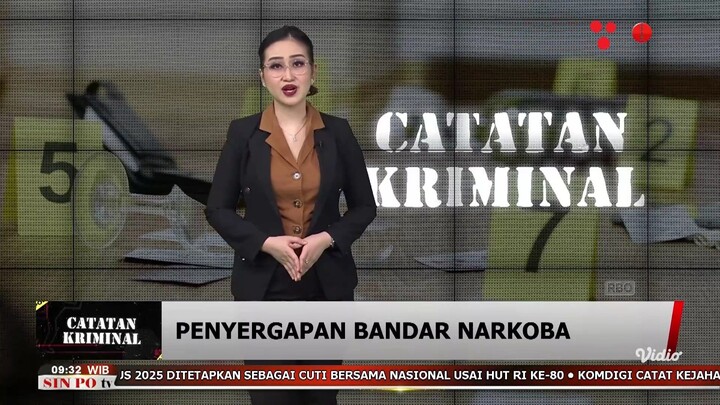 Catatan Kriminal | edisi Perdana - Sin Po TV (11/8/2025)