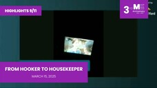 HIGHLIGHTS 9/11: From Hooker To Housekeeper • March 15, 2025 | Magpakailanman