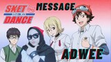 The Sketchbook - Message (メッセージ) | SKET DANCE (スケット・ダンス) Opening 4 covered by ADWEE