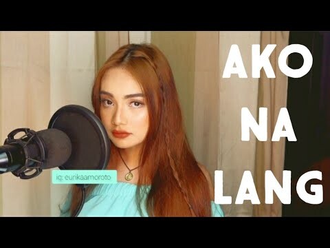 ako na lang cover - eurika