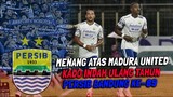 TERNYATA 🎁 KEMENANGAN PERSIB VS MADURA 🎈KADO INDAH ULANG TAHUN PERSIB KE 89 2022