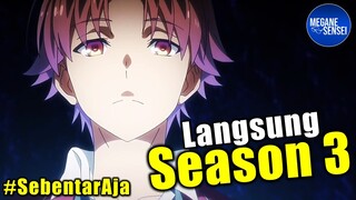 Bukan Cuma Season 2, Tapi Langsung Dapat Season 3 - Classroom of The Elite #SebentarAja