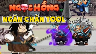 Ngọc Rồng Online - Ngọc Hồng Đã Ngăn Chặn Tool Như Thế Nào