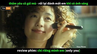 review phim gặp Được Em trong Bóng Tối - rồi Đánh Mất Em khi Ánh Sáng Bao Quanh