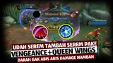 Katanya Di Nerf Tapi Kok Masih Serem? Modal Vengeance Doang Hero Ini Gak Mati-Mati & Damage Ngotak