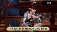 My Sectarian Members Are Spies Episode 10 Subtitle Indonesia