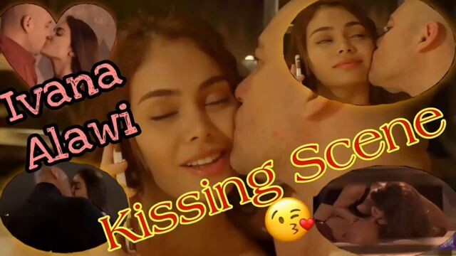 Ivana alawi kissing scene