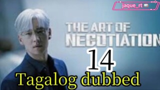 Title: The ART of NEGOTIATION | Tagalog dubbed | kdrama | episode 14