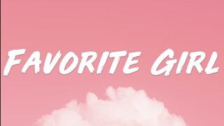 Justin Bieber - Favorite Girl (Lyrics)