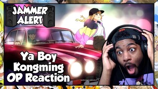 Ya Boy Kongming Opening Reaction | THIS IS ONE OF THE SICKEST MUSIC VIDEOS IN ANIME HISTORY!!!