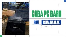 Nyoba PC Baru Hasil Ngonten Di Bstation 😱