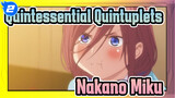 Quintessential Quintuplets|Miku：Today I am going to marry you!_2