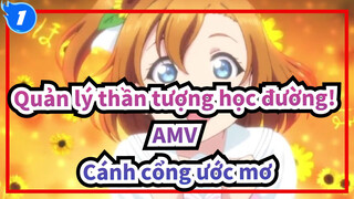 [Quản lý thần tượng học đường! AMV] Cánh cổng ước mơ_1