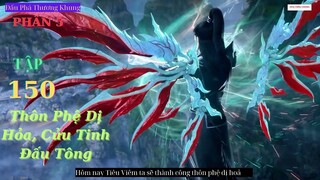Đấu Phá Thương Khung Phần 5 Tập 150 Vietsub Thuyết Minh 1080P | 斗破苍穹年番 第150集 | HHTQ Thắng channel