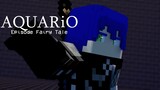 AQUARiO : Episode Fairy Tale - Trailer 1 | Minecraft Animation