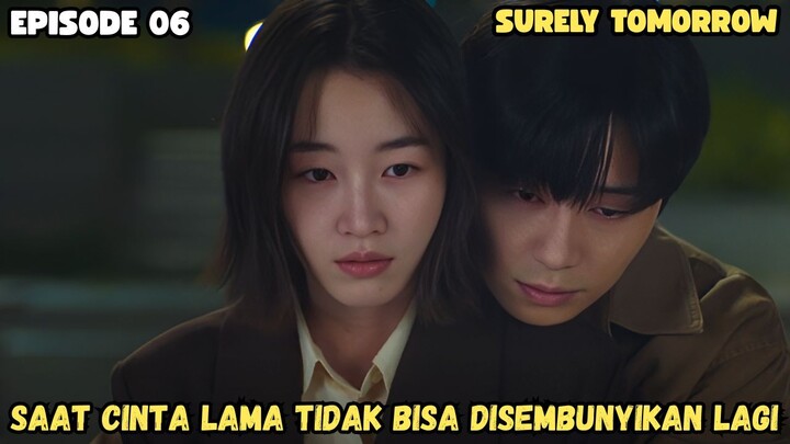 SURELY TOMORROW EPISODE 6 SUB INDO