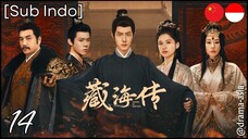 [Sub Indo] Legend of Zang Hai – Eps. 14 (2025)