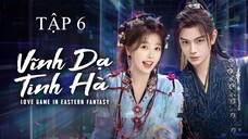 Vĩnh Dạ Tinh Hà Tập 6 Full Vietsub - The Guide to Capturing a Black Lotus 2024