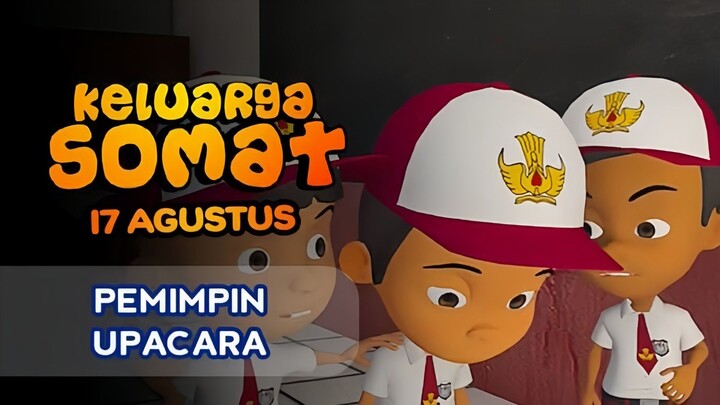 Keluarga Somat Ep7 - Pemimpin Upacara [Keluarga Somat HD]