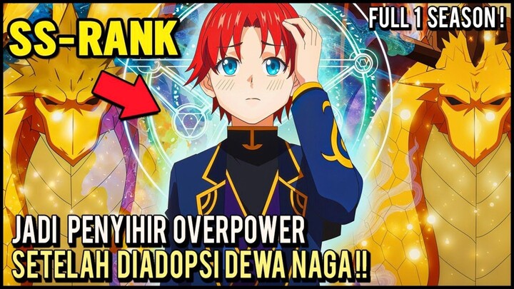 PEGAWAI KANTORAN TER-ISEKAI & JADI BANGSAWAN LEMAH, EH DIPUNGUT DEWA NAGA & JADI PENYIHIR OVERPOWER