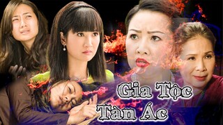 GIA TỘC TÀN ÁC | Phim Việt Nam Mới Nhất 2023 | Phim Tình Cảm Tâm Lý Xã Hội Việt Nam 2023 | THVL