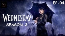 Wednesday Season 2 Episode 4 | Wednesday S02E04 Full Episode 720p Hindi | Movie Tech 3.0