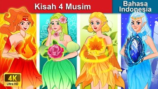 Kisah 4 Musim 👸 Dongeng Bahasa Indonesia 🌜 WOA - Indonesian Fairy Tales