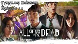 All 𝔒f Us Are Dead Episode 11